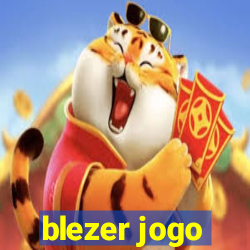 blezer jogo